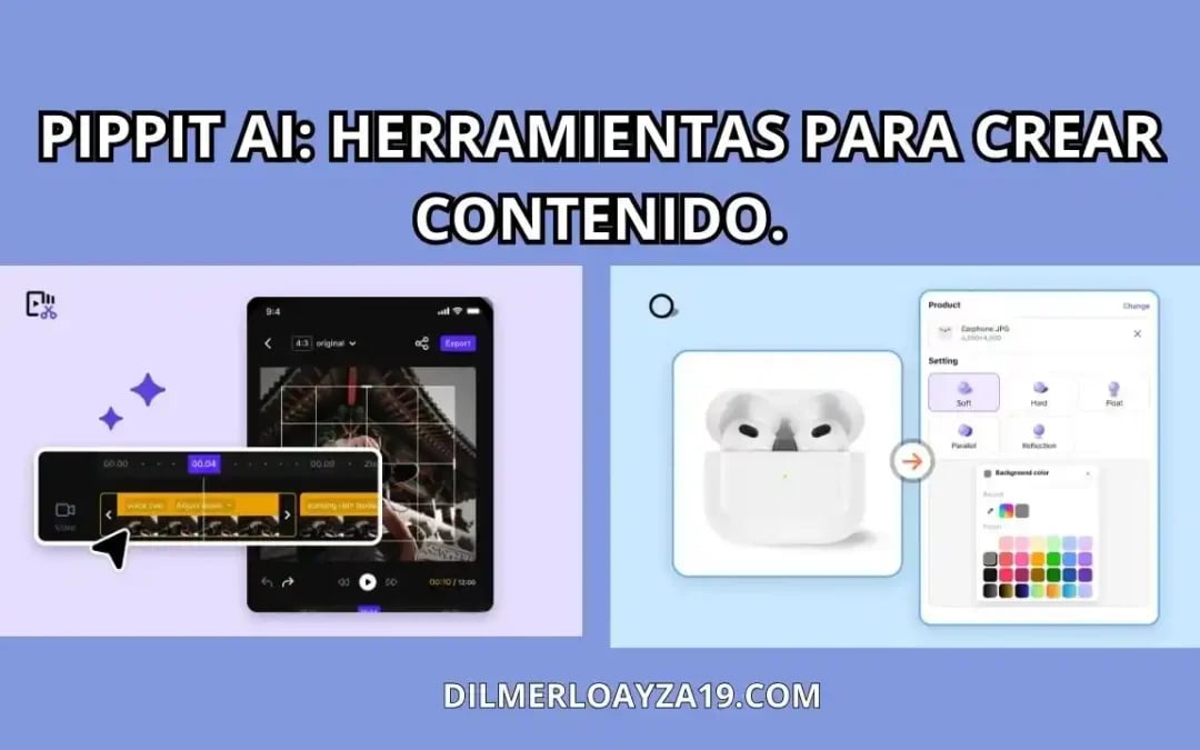 Inicio - Imagen 11 Crea Videos y Más Rápido con Pippit AI