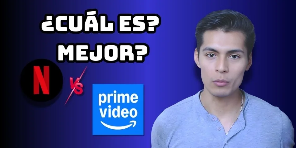 ¿Prime Video o Netflix? Guía y comparación 2026