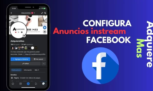 Cómo Configurar Anuncios In-Stream en Facebook