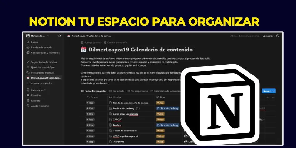 Notion la aplicación de productividad que organizará tu vida