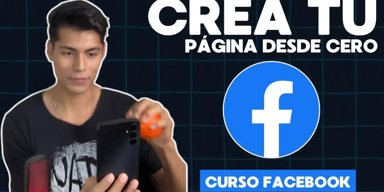 Cómo Crear una Página en Facebook para Negocios 2024