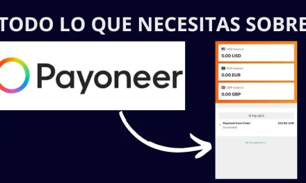 Payoneer: Recibe Pagos Internacionales Fácil y Rápido