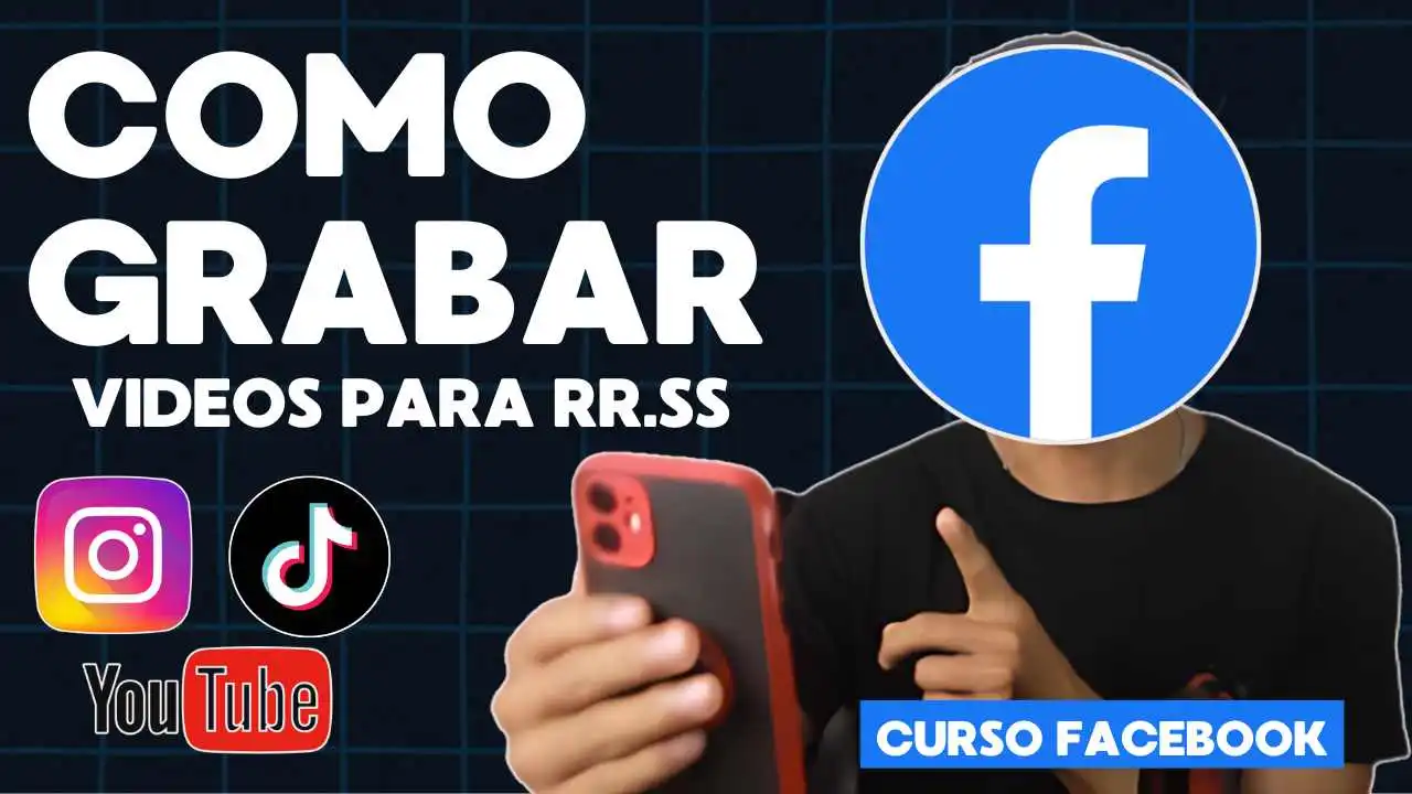 Como grabar videos para redes sociales