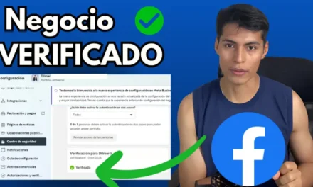 Guía Definitiva para la Verificación de Negocios en Facebook