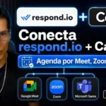 Cómo conectar Respond.io con Cal.com en 2026: automatiza tus reuniones
